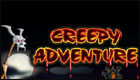 Creepy Adventure