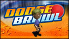 Dodge Brawl