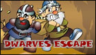 Dwarves Escape