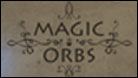 Magic Orbs