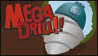 Megadrill
