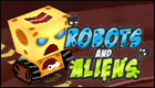 Robots and Aliens