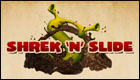 Shrek N Slide
