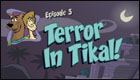 Terror in Tikal